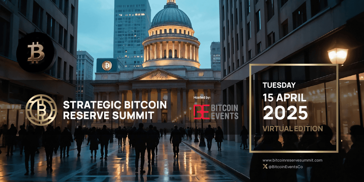 Bitcoin Events 揭幕全球首場戰略比特幣儲備峰會